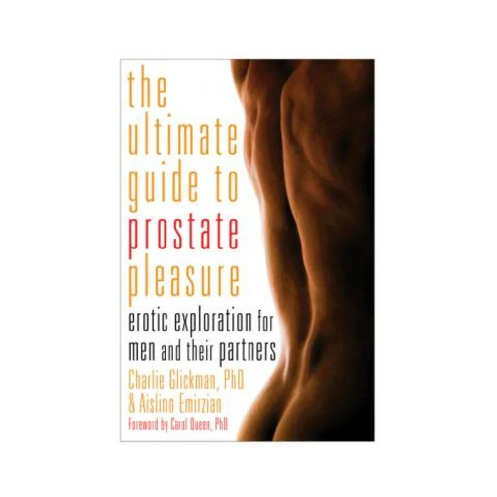 Cleis Press The Ultimate Guide to Prostate Pleasure