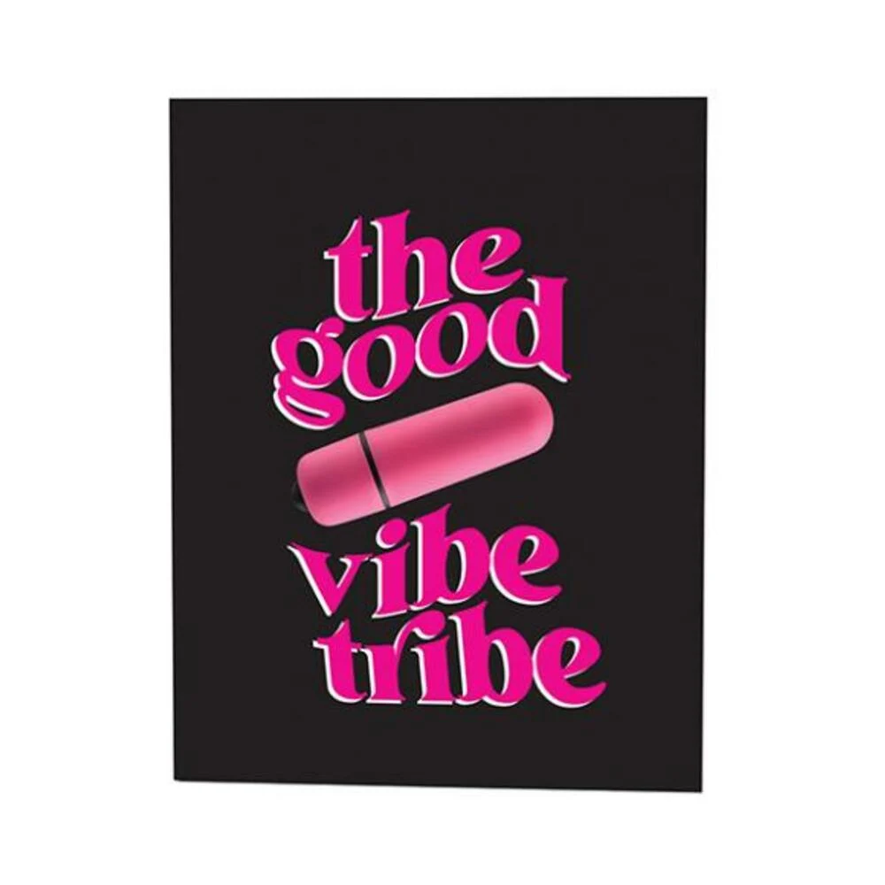 Naughty Vibes Good Vibe Tribe Greeting Card