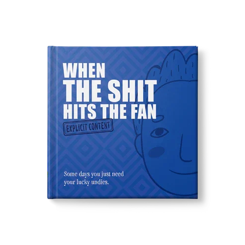 WHEN THE SHIT HITS THE FAN BOOK